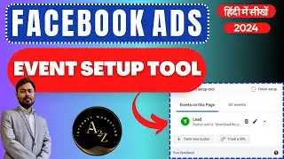 How to Setup Events Through Facebook Event Setup Tool  | Meta Ads Course in Hindi 2024 - #25
