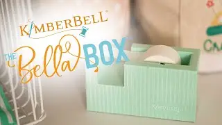 Bella Box: Live Creatively Sneak Peek! | Kimberbell Designs