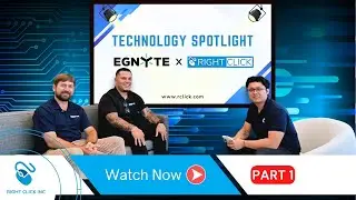 Tech Spotlight - Egnyte Explained: Secure Collaboration, Compliance & Productivity - Part 1
