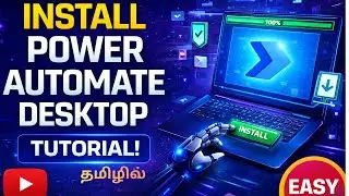 Power Automate Desktop Installation | Step-by-Step Tutorial in Tamil (Beginner Friendly)