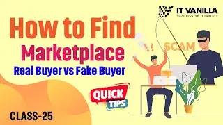 How to Find Marketplace Real Buyer vs Fake Buyer | IT Vanilla Official