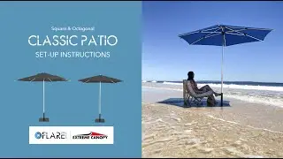 Extreme Canopy | Flare Shade - Classic Patio Instructions