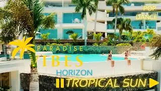 Horizon - TROPICAL SUN | Relaxing Pop Dance Music 2024