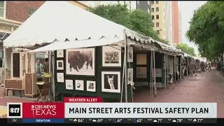 Fort Worth Main Street Art Festival weather safety plan