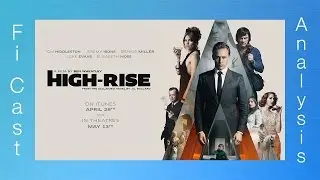 High-Rise - Central Conflict Is Key