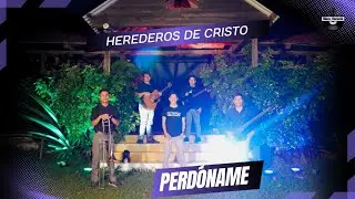 Cover Perdóname Herederos de Cristo