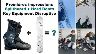 Test Key Equipment Disruptive Hard Boots en split &ndash; Mont&eacute;e, descente, sensations r&eacute;elles (2026)