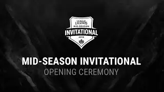 MSI 2016 Opening Ceremony - Mid Season Invitational 2016   Full Live Stream link in Description