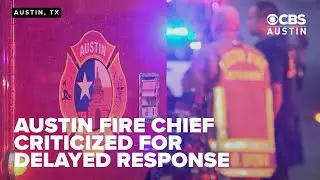 Austin Fire Association blasts chief for delayed flood response in Kerrville