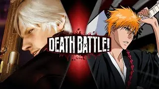 Dante vs Ichigo | DEATH BATTLE!