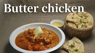 Butter chicken | Creamy and delicious 😋