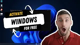 How to Activate Windows 11/10 for free