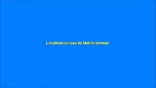 How to access localhost by mobile browser