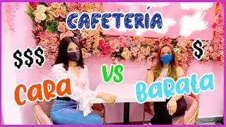 Cafetería🍨 CARA💸 VS BARATA💵/¡Nueva Normalidad!
