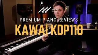 🎹Kawai KDP110 Digital Piano Review & Demo | Action, Tone, Features & More🎹