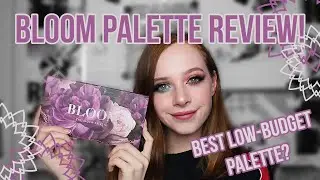 Max & More Bloom Eyeshadow Palette Review! | Low-Budget Beauty