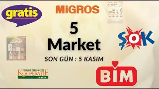 5 Kasım Akt&uuml;el Broş&uuml;r  BİM | ŞOK | MİGROS | GRATİS