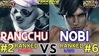 T8 ⚡ Rangchu (#2 Ranked Panda) vs Nobi (#6 Ranked Lars) &bull; High-Level Tekken 8 Pro Player⚡Replays