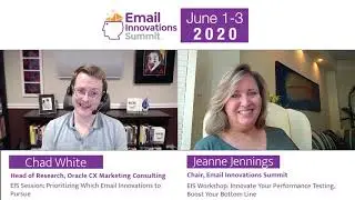Chad White, Oracle: Email Innovations Summit 2020 Preview