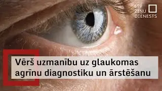 Aicina rūpēties par acu veselību un regulāri veikt pārbaudes pie acu ārsta