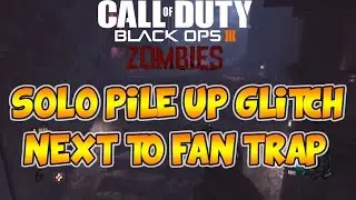 ZETSUBOU NO SHIMA SOLO PILE UP GLITCH NEXT TO FAN TRAP (Black Ops 3 Zombies) BO3 GLITCHES