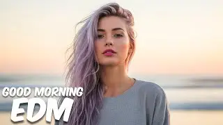 EDM Relax: Chill Essence 🎧 Relaxing EDM for Calm & Good Energy