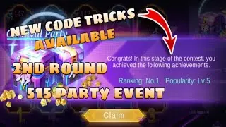 NEW CODE TRICK IN 515 PARTY EVENT 2ND ROUND - MOBILE LEGENDS BANG BANG