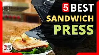 🏆 5 Best Sandwich Presses You Can Buy In 2021