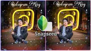 Instagram Viral Edit| Snapseed Das information