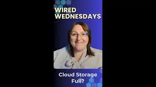 Wired Wednesdays: What&rsquo;s Taking Up Your Cloud Storage?