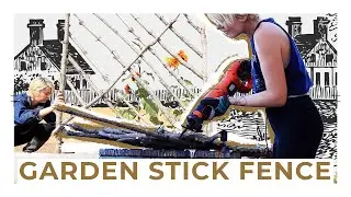 DIY Stick Fence for Garden from Gathered Wood | Recycled Natural Material  Build like a Wattle Fence