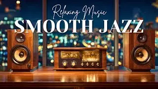 Smooth Jazz & Soul R&B &ndash; Warm Ambience for Evening Relaxation