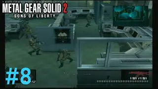 Metal Gear Solid 2 Gameplay Part 7 | Blending in