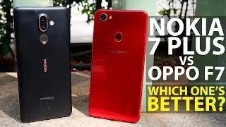 Nokia 7 Plus vs Oppo F7 | Best Phone Under Rs. 30,000?