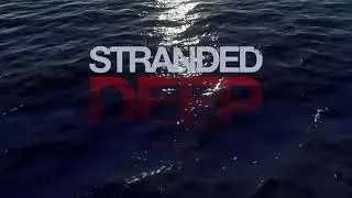 STRANDED DEEP FULL THE STORY OF THE GAME