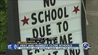 Schools closed because of heat