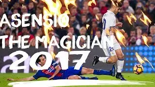 Marco Asensio 2017/16 magician skills & all goals and assist ||HD