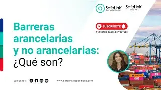 Barreras arancelarias y no arancelarias: ¿Qué son?
