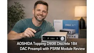 🎧 AOSHIDA Topping D90III Discrete 1Bit DAC Preampli Review &ndash; Worth It Before You Buy? 🎧