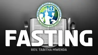 Fasting || Rev. Tabitha.