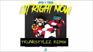 Ayo & Teo - Lit Right Now (Trunkstylez Remix) [JERSEY CLUB/TRAP]