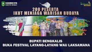 Bupati Bengkalis Buka Festival Layang Layang Wau Laksamana