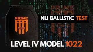 PRIME ARMOR LEVEL IV MODEL 1022 (NIJ TEST)
