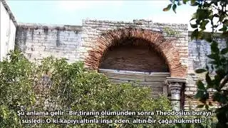 The Golden Gate/Porta Aurea (Altın Kapı)