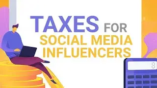 Tax 101 For Social Media Influencers | Learn Tax With Us | September 1, 2021