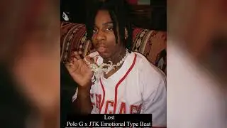 FREE - (Lost) - Polo G x JTK Emotional Ghetto Gospel Type Beat