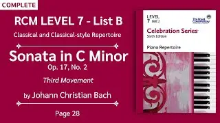RCM Level 7 | Sonata in C Minor, Op. 17, No. 2: III - Johann Christian Bach