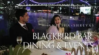 Brisbane Registry + Blackbird Bar, Dining & Events | Aneesha + Shreyas | Wedding Highlight Film