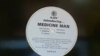 Medicine Man &ndash; Liberty Cap