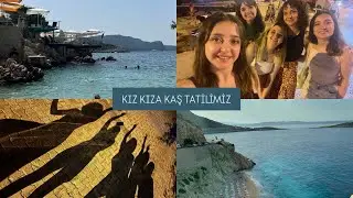 KIZ KIZA KAŞ TATİLİMİZ 🏖️ 🌊🐚 MANZARALAR EŞLİĞİNDE 🧜‍♀️🗺️( PART 1)